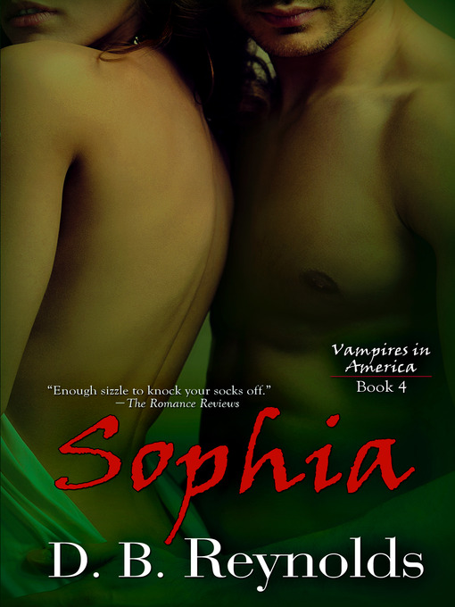 Title details for Sophia by D. B. Reynolds - Available